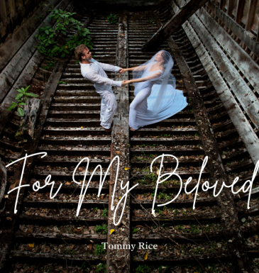 For My Beloved - Tommy Rice For My Beloved - Tommy Rice