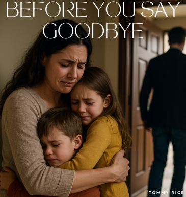 Before You Say Goodbye - Tommy Rice