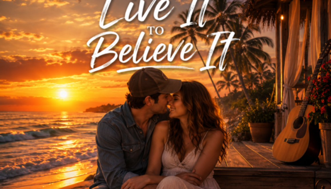 You Have to live it to believe it song cover